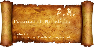 Pospischil Mihaéla névjegykártya